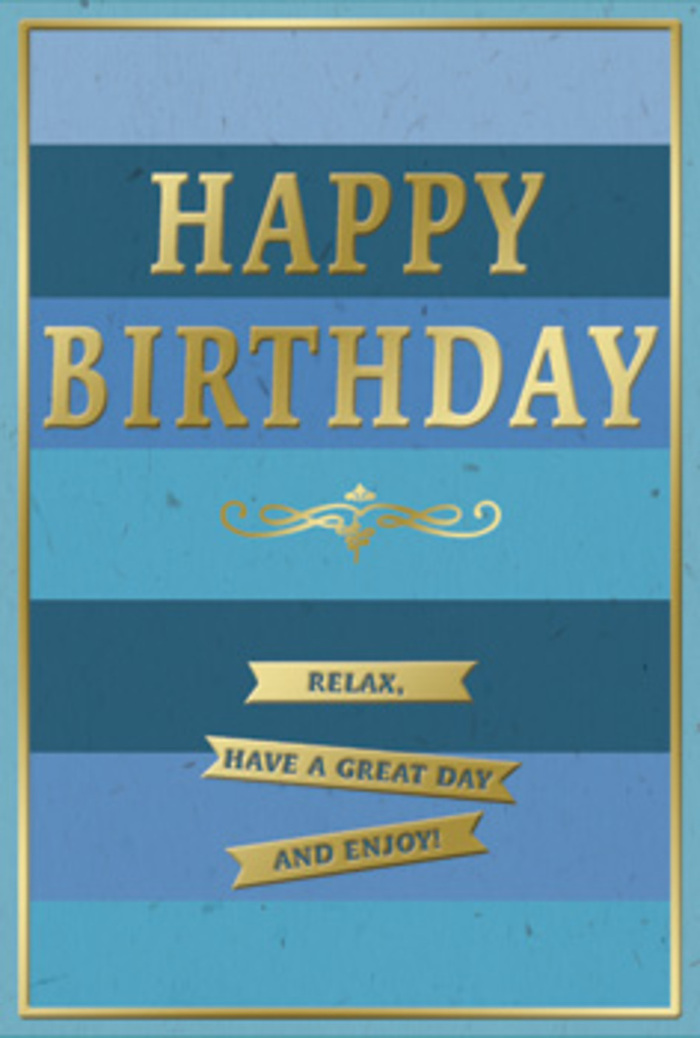 In this photograph, a stylish birthday card is the focus, blending cool blue tones with smooth gold detailing to create a quietly joyful impression, much like a relaxed birthday afternoon spent in Canonbury's leafy streets. The card face is entirely covered with wide horizontal bands of blue, each stripe subtly different. At the top, the blue is almost midnight, then gradually lightens through denim and teal shades, settling into a calm, ocean-like hue before finishing with a gentle sky blue at the base. This gradient draws the eye downward in a soothing, rhythmic way, echoing the calm of a slow walk towards nearby Islington's boutiques. Across the middle, the phrase HAPPY BIRTHDAY stretches boldly in gold foil, all in capital letters. The lettering is embossed, gently raised from the surface, creating a sense of depth and craftsmanship. The metallic gold reflects soft light with a warm gleam, not garish, but quietly luxurious. Directly beneath the main greeting, a refined gold flourish curves out on both sides in a symmetrical pattern, reminiscent of classical typography ornaments or carved details on old Canonbury doorways. Below this, three slim gold banners form a tidy stack, each ribbon home to part of the sentiment: Relax, have a great day and enjoy! Their surfaces are smooth and slightly reflective, framed by crisp edges that keep the design orderly. A thin gold rule runs all the way round the edge of the card, framing the composition with a sense of completeness, as if the design were a small painting. The card stock looks thick, smooth, and matte, making the blues appear soft and velvety to the touch, while the raised gold elements gleam with a polished finish. This card feels like it was chosen with care, ready to stand beside a bouquet delivered by a local Canonbury florist, offering a moment of calm, golden celebration to someone special.